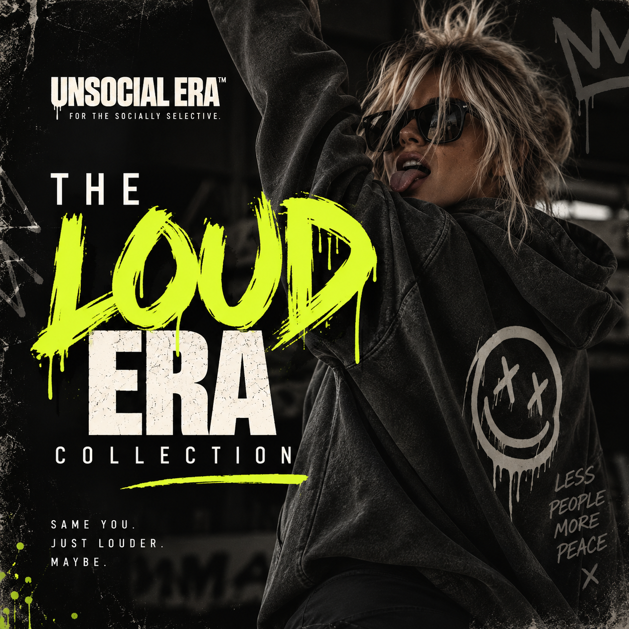 THE LOUD ERA